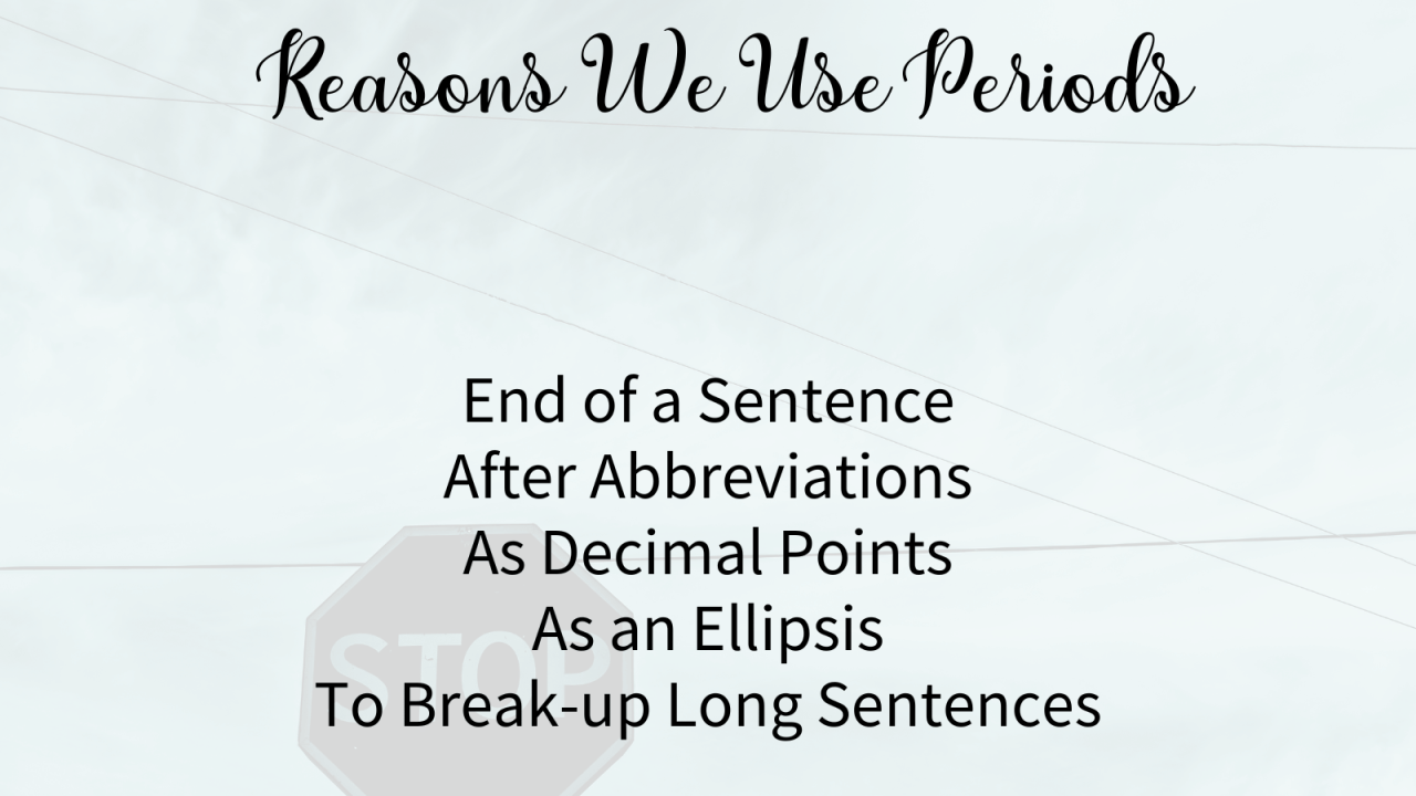 Period Inwriting Full Stop: Why The Period Is So Important — Funny Face Fiction